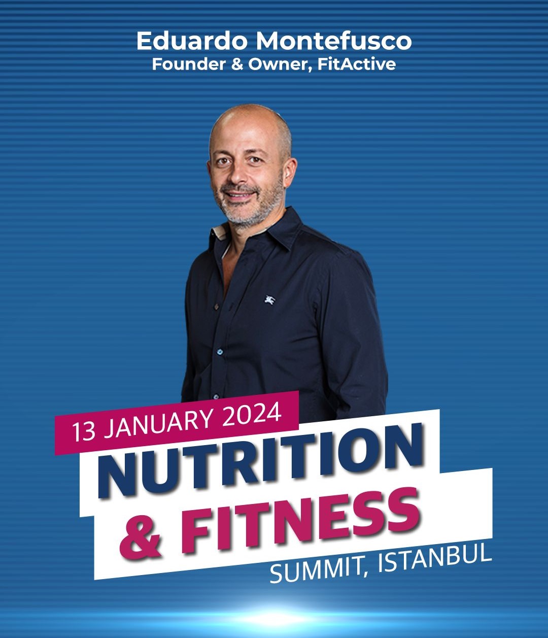 NUTRITION & FITNESS SUMMIT ISTANBUL