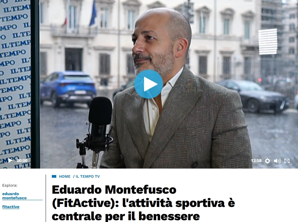 Il Tempo - Eduardo Montefusco, CEO e Fondatore di FitActive Pt 2